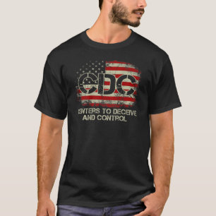 T-shirt CDC Centres Pour Tromper Et Contrôler Le Drapeau 