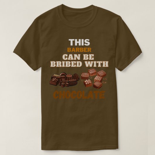 T-shirt Ce Barbier Peut Être Bridé Au Chocolat (Design devant)