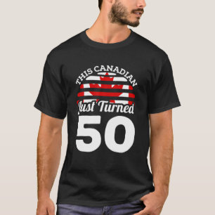 T-shirt Ce Canadien Qui Vient D'Avoir 50 Ans Au Canada 50E
