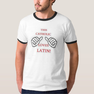 T-shirt Ce catholique AIME le latin ! Traditionnel de