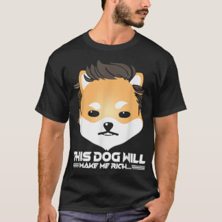 T-shirt Ce chien vous rendra riche, Dogelon Mars Elon Mem
