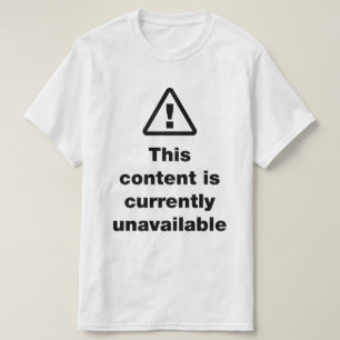 T-shirt ⚠ Ce contenu est actuellement indisponible