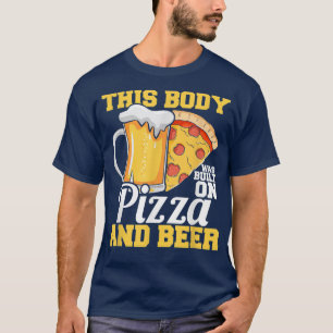 T-shirt Ce Corps A Été Construit Sur Pizza Et Bière 5503