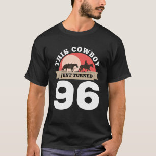 T-shirt Ce Cowboy Vient D'Avoir 96 - 96E Anniversaire Chev