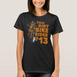 T-shirt Ce Dirt Vélo Rider Est 13E Anniversaire Boy Dirtbi