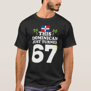 T-shirt Ce Dominicain vient de tourner 67 Dominicano 67e B