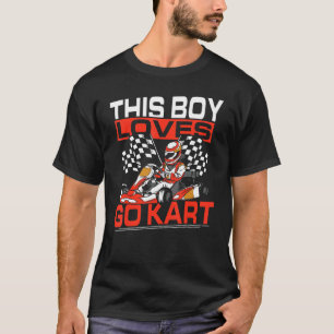 T-shirt Ce garçon aime Go Kart Go-Kart Racing