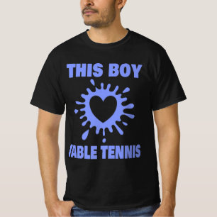 T-shirt Ce Garçon Aime Table Tennis Amusant Table Tennis P