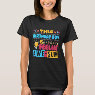 T-shirt Ce garçon d'anniversaire est un sentiment d'Awe-su