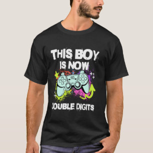 T-shirt Ce garçon est maintenant à double chiffre Video Ga