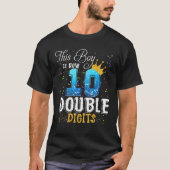 T-shirt Ce Garçon Est Maintenant Double Chiffres 10E Anniv (Devant)