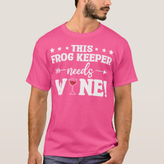 T-shirt Ce Gardien De Grenouilles A Besoin De Grenouilles 