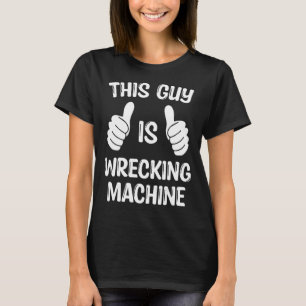 T-shirt Ce Gars Est En Train De Raser La Machine