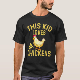 T-shirt Ce gosse aime la volaille du fermier de poulets