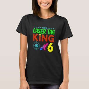T-shirt Ce Laser King est 6 Lasertag Player Lasergame Pha