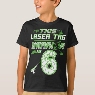 T-shirt Ce Laser Tag Warrier est 6 Jeu 6e Anniversaire