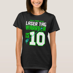 T-shirt Ce Laser Tag Warrior est 10 Jeu Anniversaire