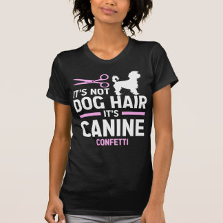 T-shirt Ce Ne Sont Pas Des Cheveux De Chien Son Confetti C