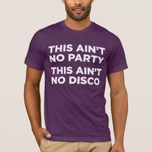 T-shirt Ce n'est aucune partie que ce n'est aucune disco (Devant)