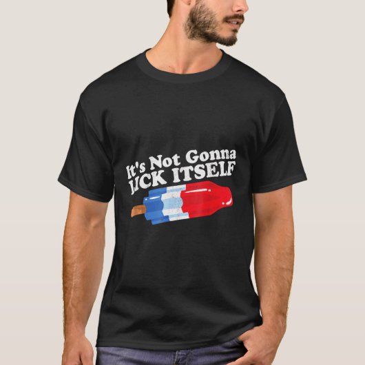 T-shirt Ce N'Est Pas Ce Qui Va Se Lick 4 juillet Popsicle (Devant)