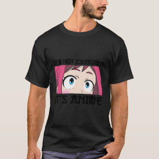 T-shirt Ce N'Est Pas Des Dessins, C'Est Anime Drôle Anime
