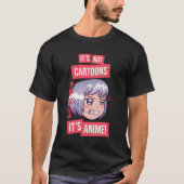T-shirt Ce N'Est Pas Des Dessins C'Est Anime L Funny Anime (Devant)