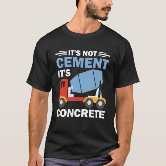 T-shirt Ce n'est pas du ciment C'est du béton (Devant)