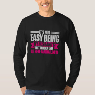 T-shirt Ce n'est pas facile d'être la meilleure décision d