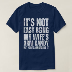 T-shirt Ce n'est pas facile d'être le bonbon de ma femme, 