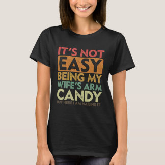 T-shirt Ce n'est pas facile d'être le sucre de ma femme ma