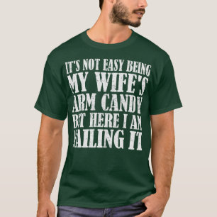 T-shirt Ce N'Est Pas Facile D'Être Mes Femmes Bras Bonbons