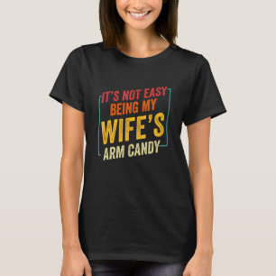 T-shirt Ce N'Est Pas Facile D'Être Mes Femmes Bras Bonbons