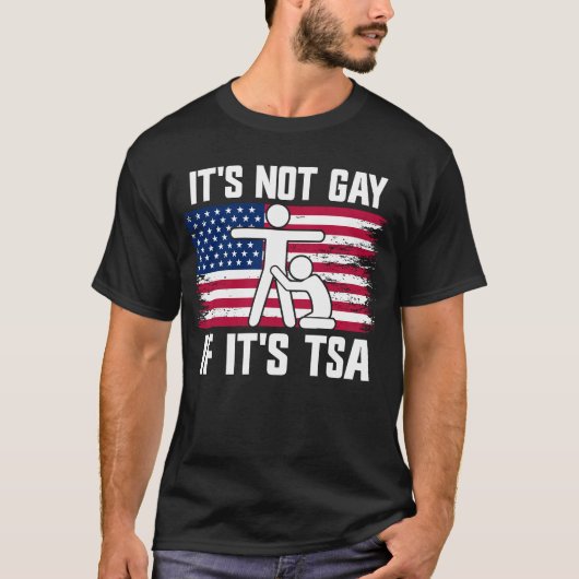 T-shirt Ce n'est pas gay si c'est TSA (Devant)