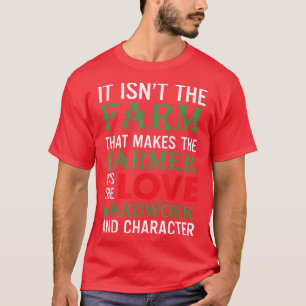 T-shirt Ce N'Est Pas La Ferme Qui Fait Le Png Fermier
