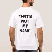 T-shirt Ce n'est pas mon nom (Dos)