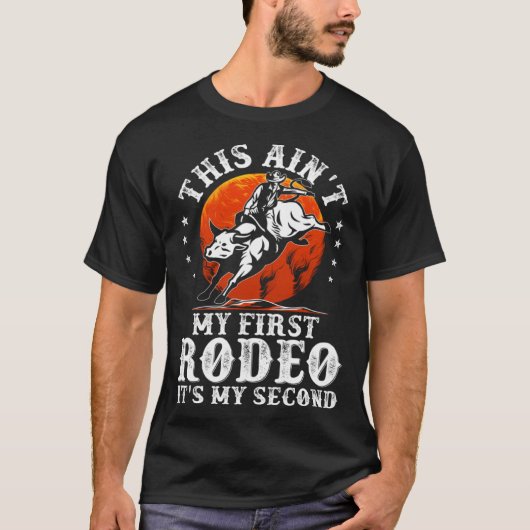 T-shirt Ce n'est pas mon premier rodéo C'est My Second Bul (Devant)