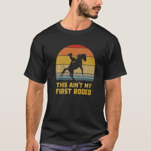 T-shirt Ce n'est pas mon premier Rodéo Retro Wrangler C fé