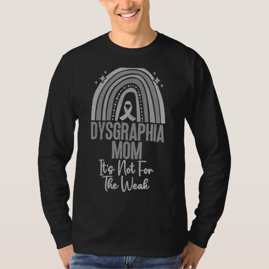 T-shirt Ce n'est pas pour la pauvre dysgraphia maman avec (Devant)