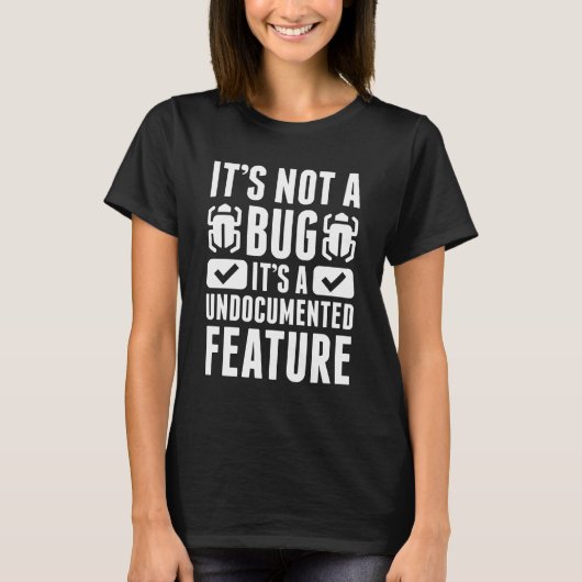 T-shirt Ce n'est pas un bug (Devant)