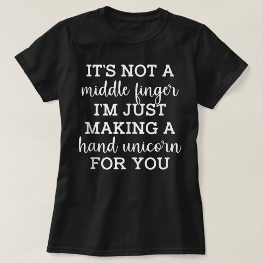 T-shirt Ce n'est pas un doigt central que je fais juste un (Design devant)