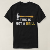 T-shirt Ce n'est pas un exercice drôle charpentier de menu (Design devant)