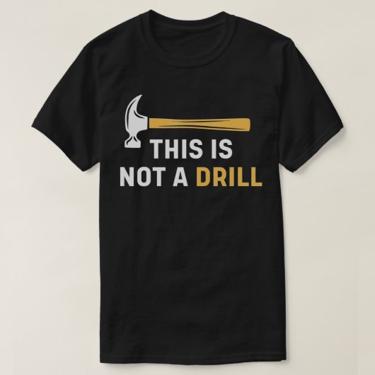 T-shirt Ce n'est pas un exercice drôle charpentier de menu (Design devant)