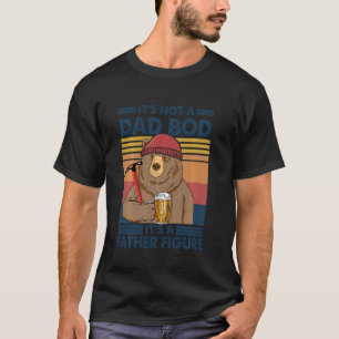 T-shirt Ce N'Est Pas Un Papa Bod C'Est Père Figure Ours Bi