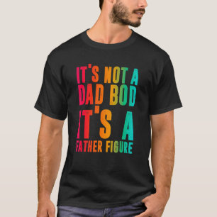 T-shirt Ce n'est pas un papa Bod C'est un père.