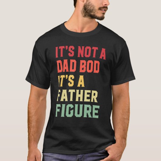 T-shirt Ce n'est pas un papa Bod C'est un père Figure (Devant)