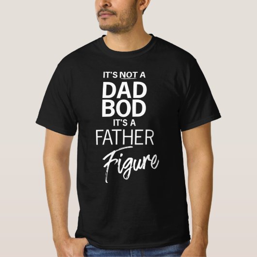 T-shirt Ce n'est pas un papa BOD c'est un père Figure Drôl (Devant)