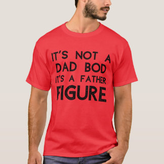 T-shirt Ce n'est pas un papa Bod C'est un père Figure fami