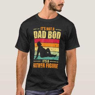 T-shirt Ce n'est pas un papa Bod C'est un père Figure Père
