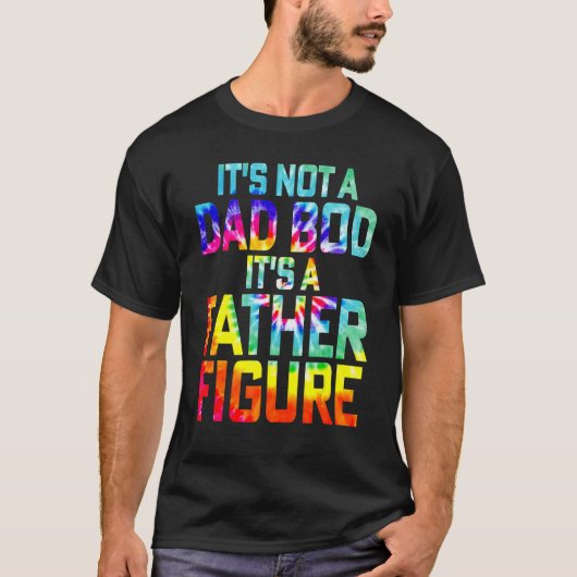 T-shirt Ce n'est pas un papa Bod c'est un père Figure Tie  (Devant)