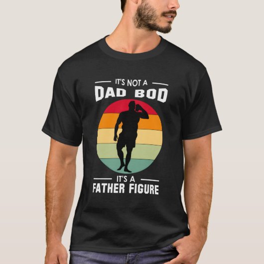T-shirt Ce N'Est Pas Un Papa Bod Est Un Père Figure (Devant)